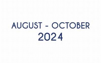 AUGUST 2024 – OCTOBER 2024